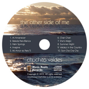 The Other Side of Me - Chuchito Valdes - Disc