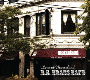 Big Shoulders Brass Band - Live at Morseland Cover