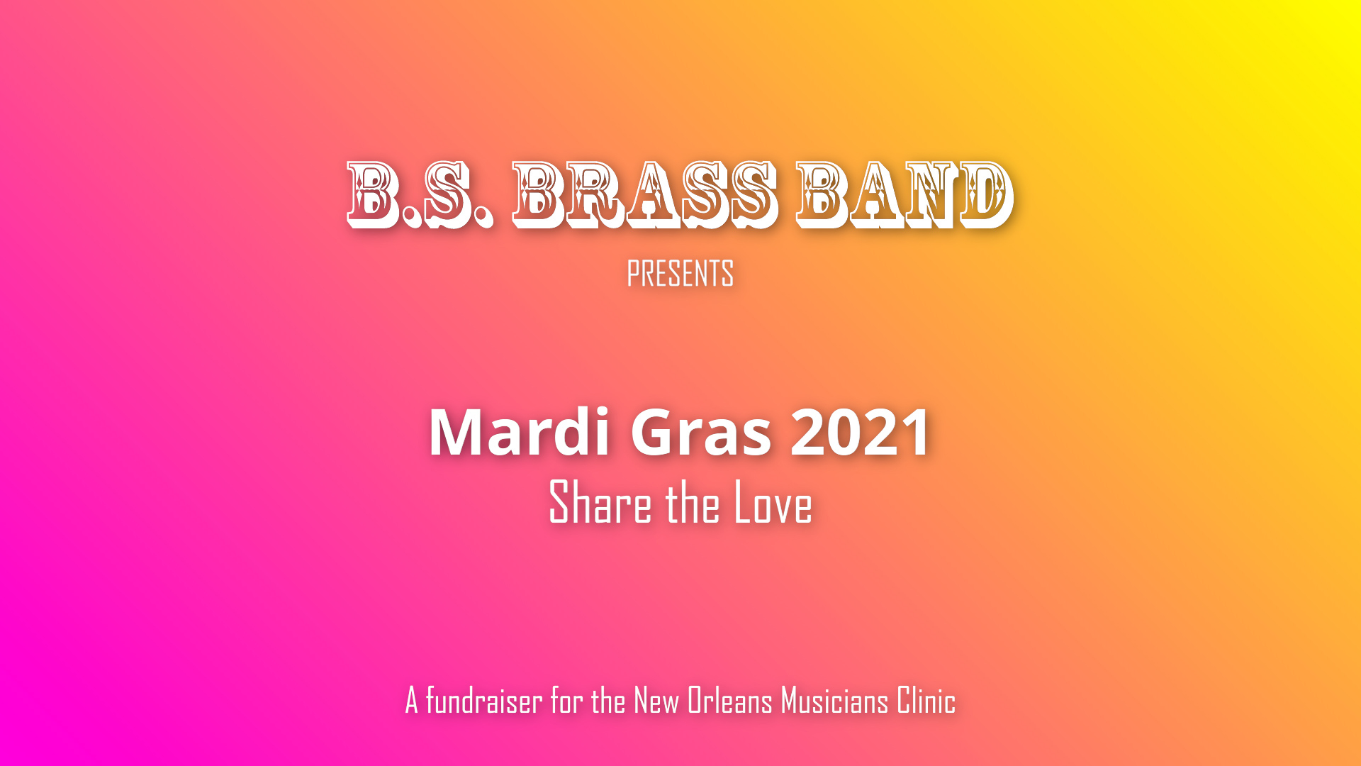 Mardi Gras 2021: Share the Love