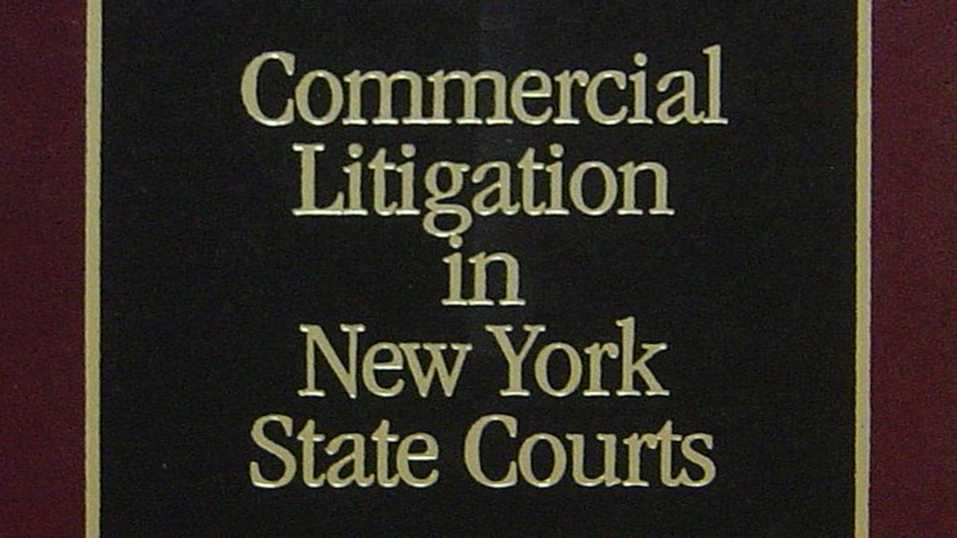 Featured Images: Commercial Litigation in New York State Courts 3rd Edition
