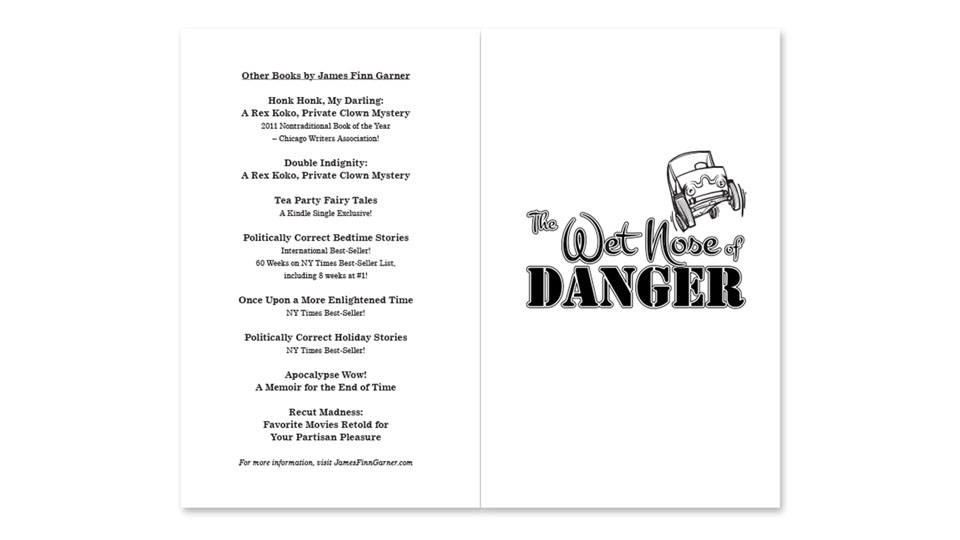 “The Wet Nose of Danger” Book Layout