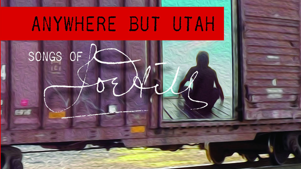 Anywhere But Utah: Songs of Joe Hill
